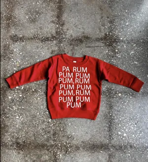(CLEARANCE) Pa Rum Pum Pum Pum  Kids Sweatshirt