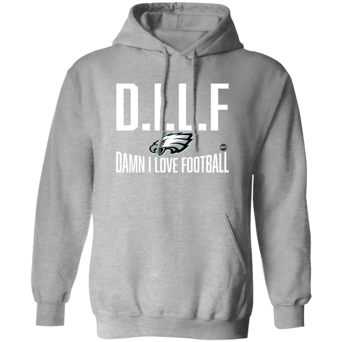 D.I.L.F | Damn I Love Football Pullover Hoodie | www.BleedGreenMafia.com