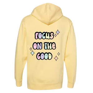 Focus on the good hoodie