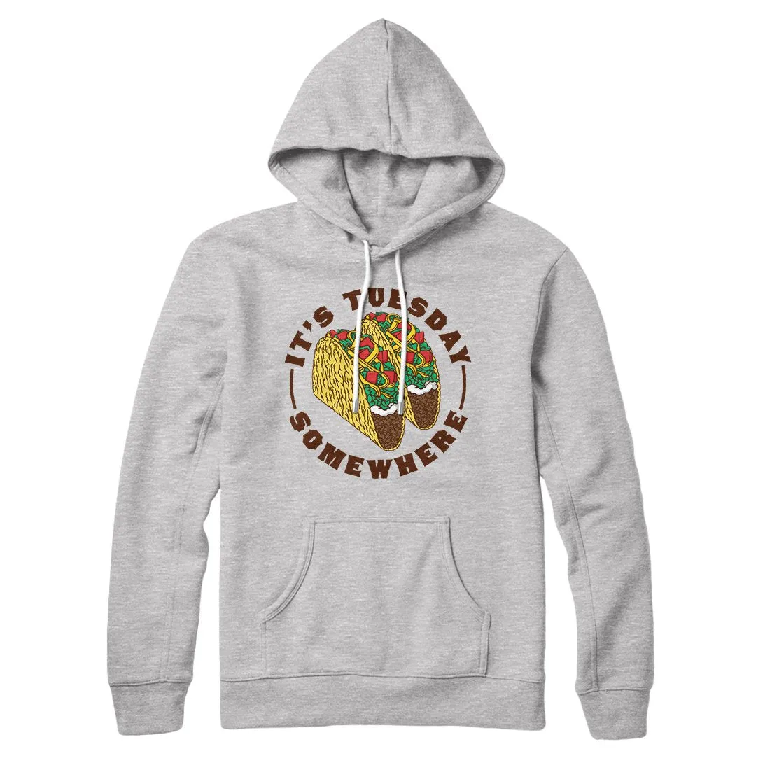 It's Tuesday Somewhere Hoodie