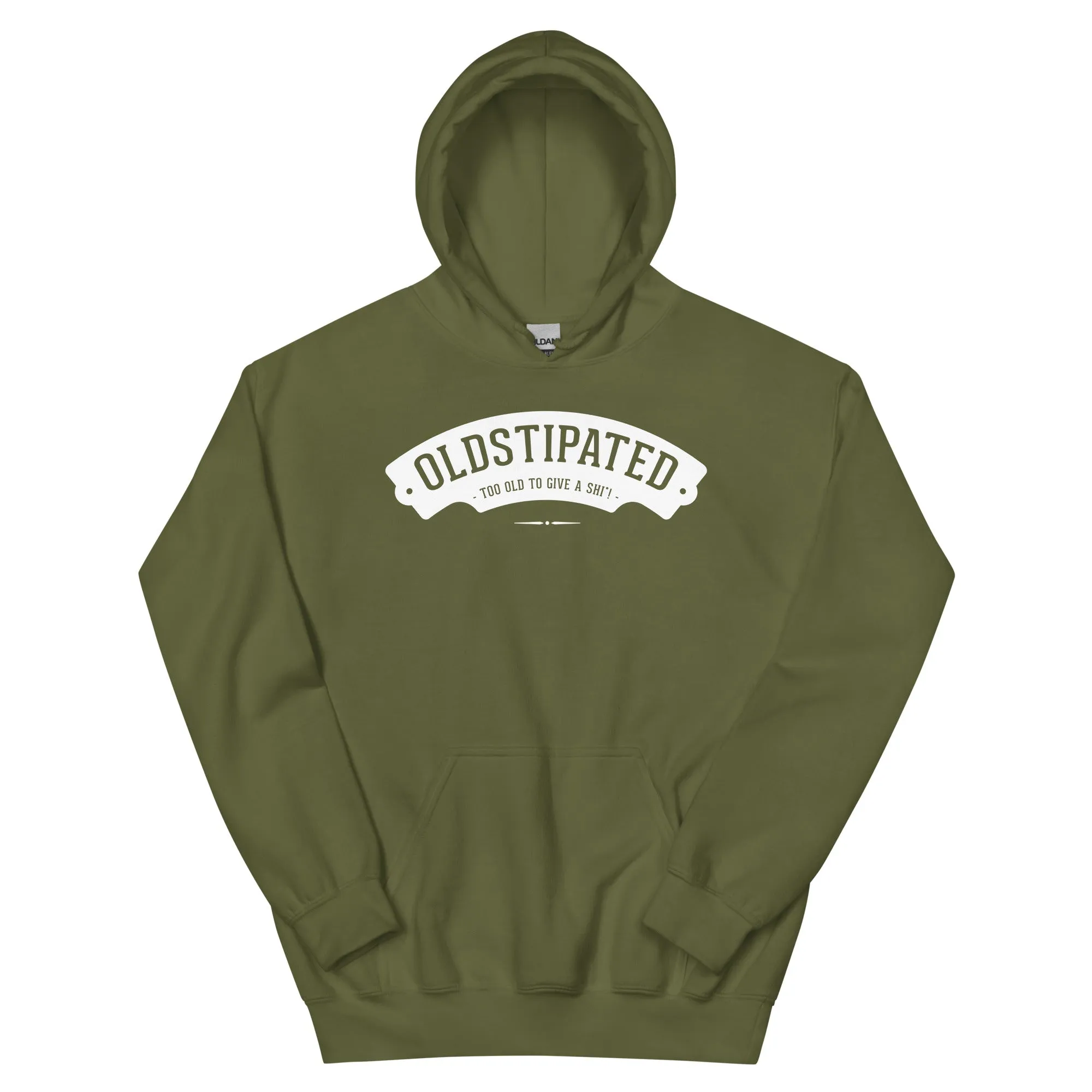 OLDSTIPATED Too Old To Give A Sh Unisex Hoodie