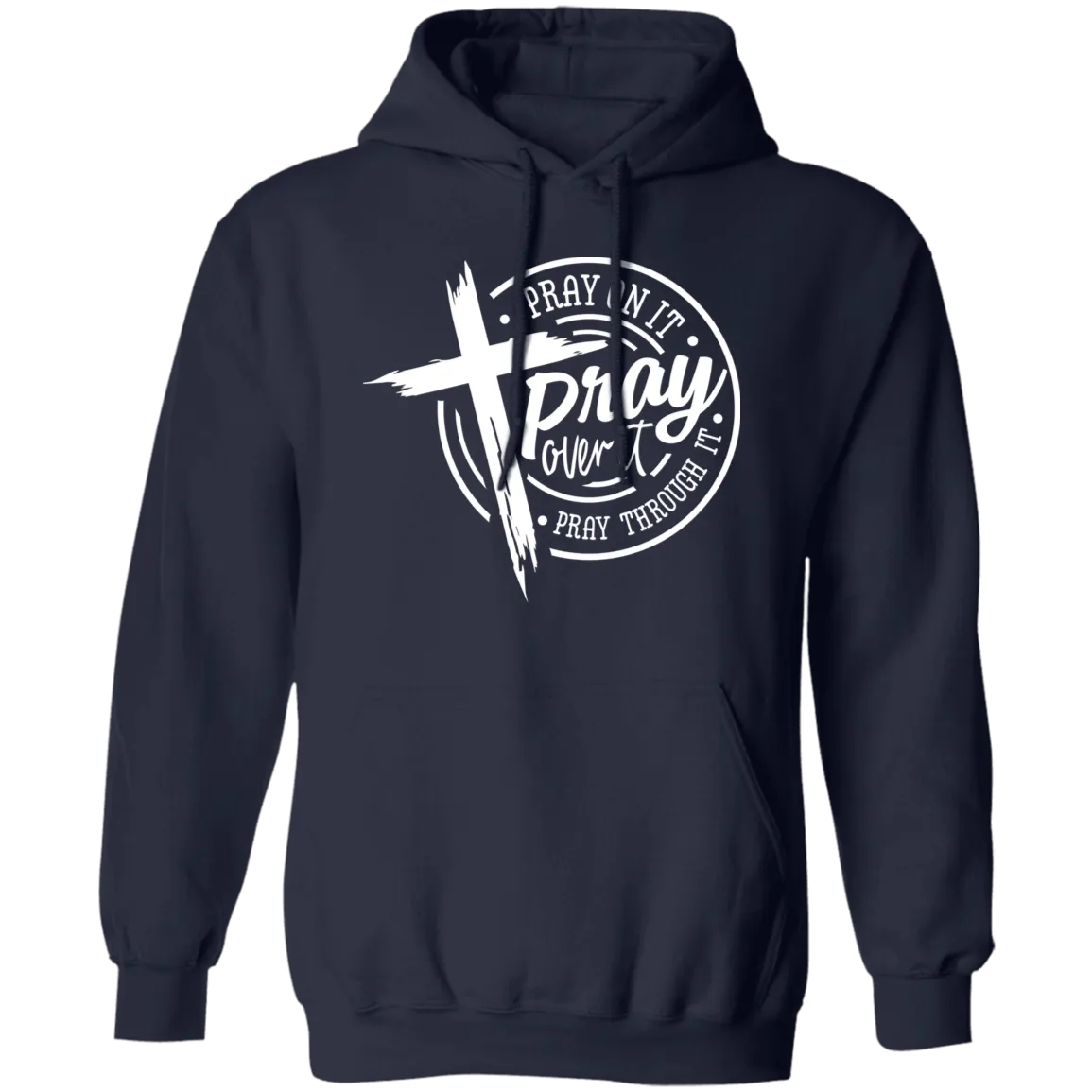 Pray Over It Pullover Hoodie