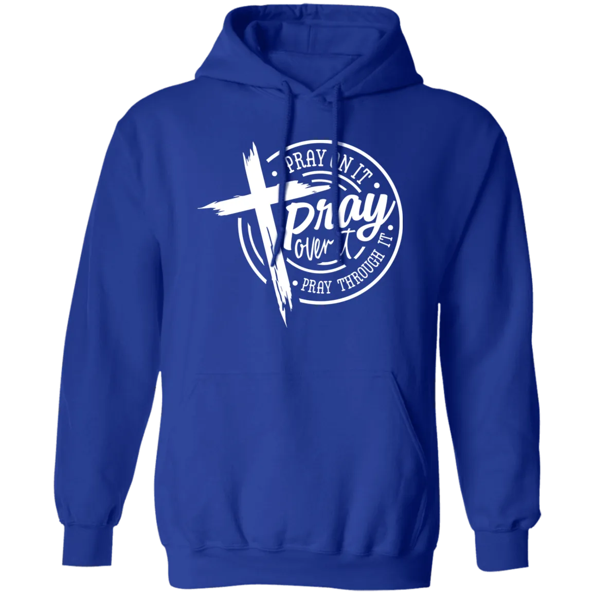 Pray Over It Pullover Hoodie