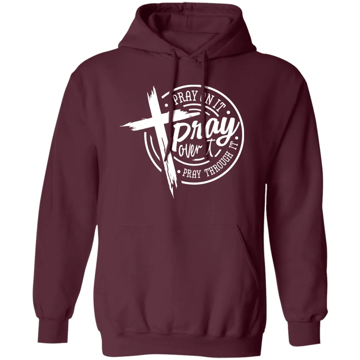 Pray Over It Pullover Hoodie