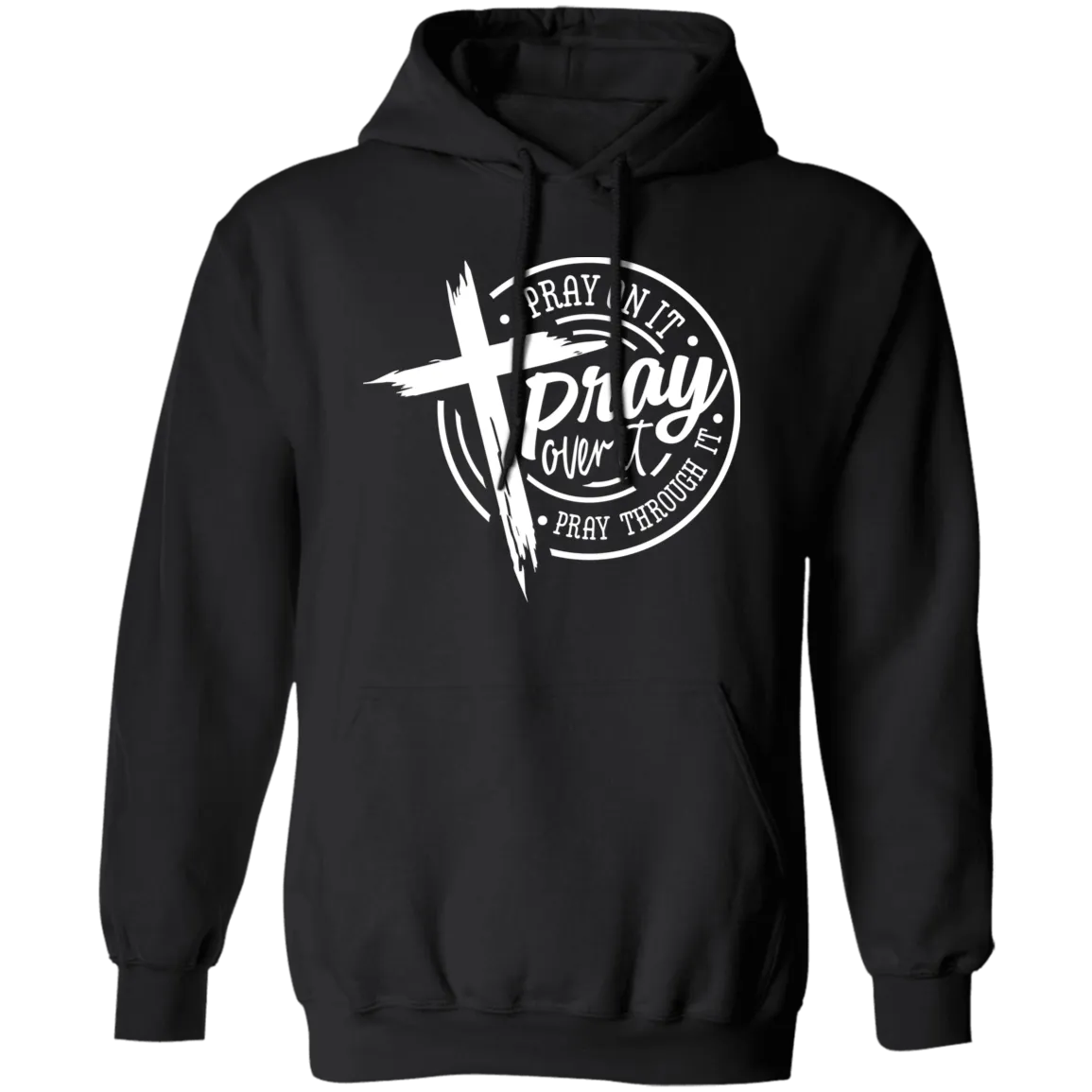 Pray Over It Pullover Hoodie