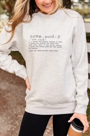 "Homebody" Crew Neck- Light Heather Grey
