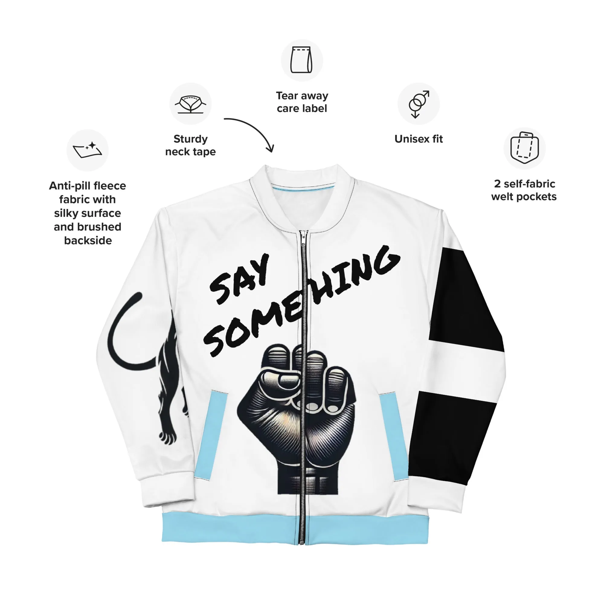 Say Something Unisex Bomber Jacket - Male