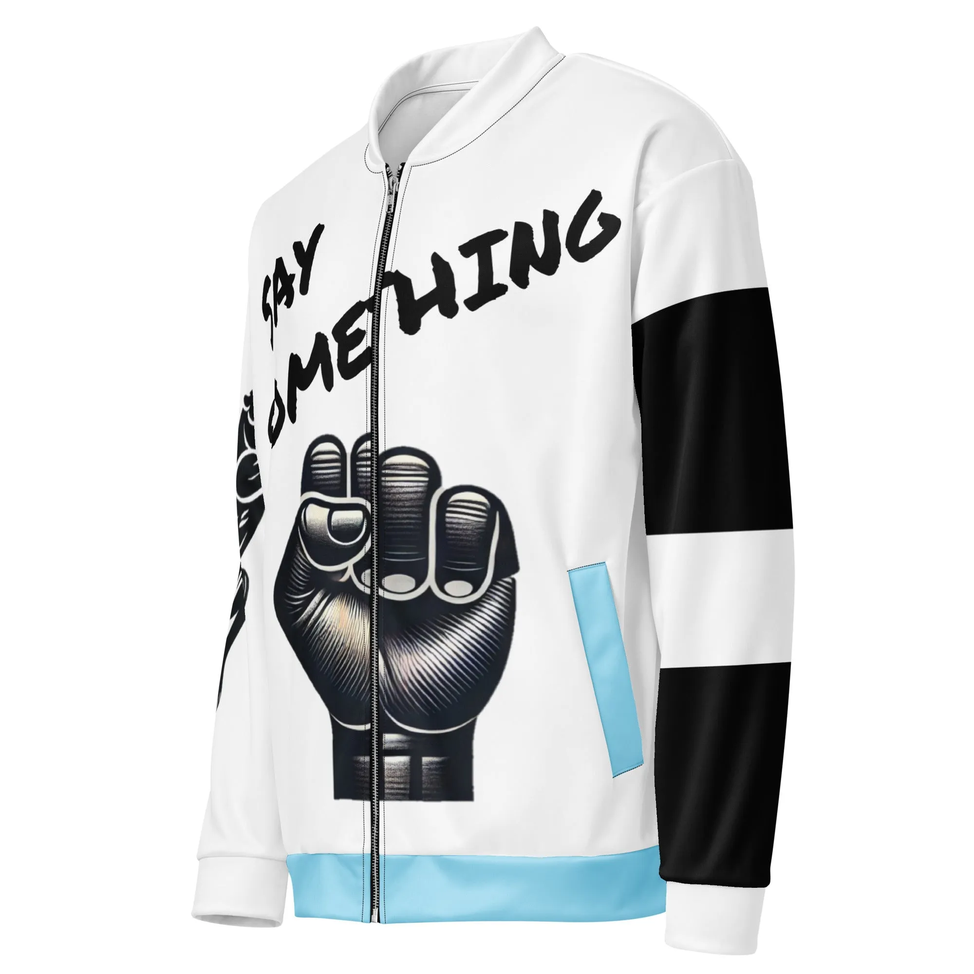 Say Something Unisex Bomber Jacket - Male
