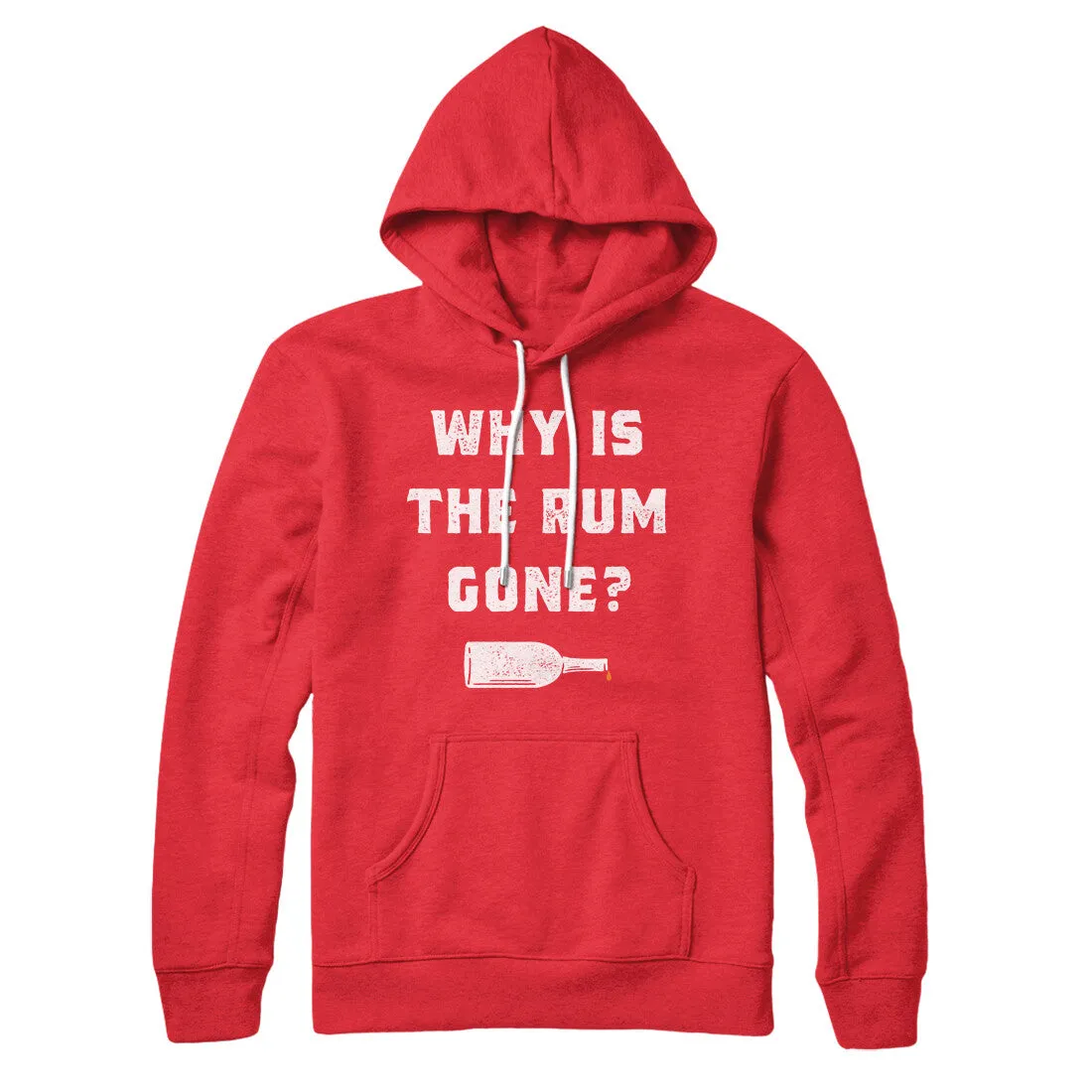 Why Is The Rum Gone Hoodie